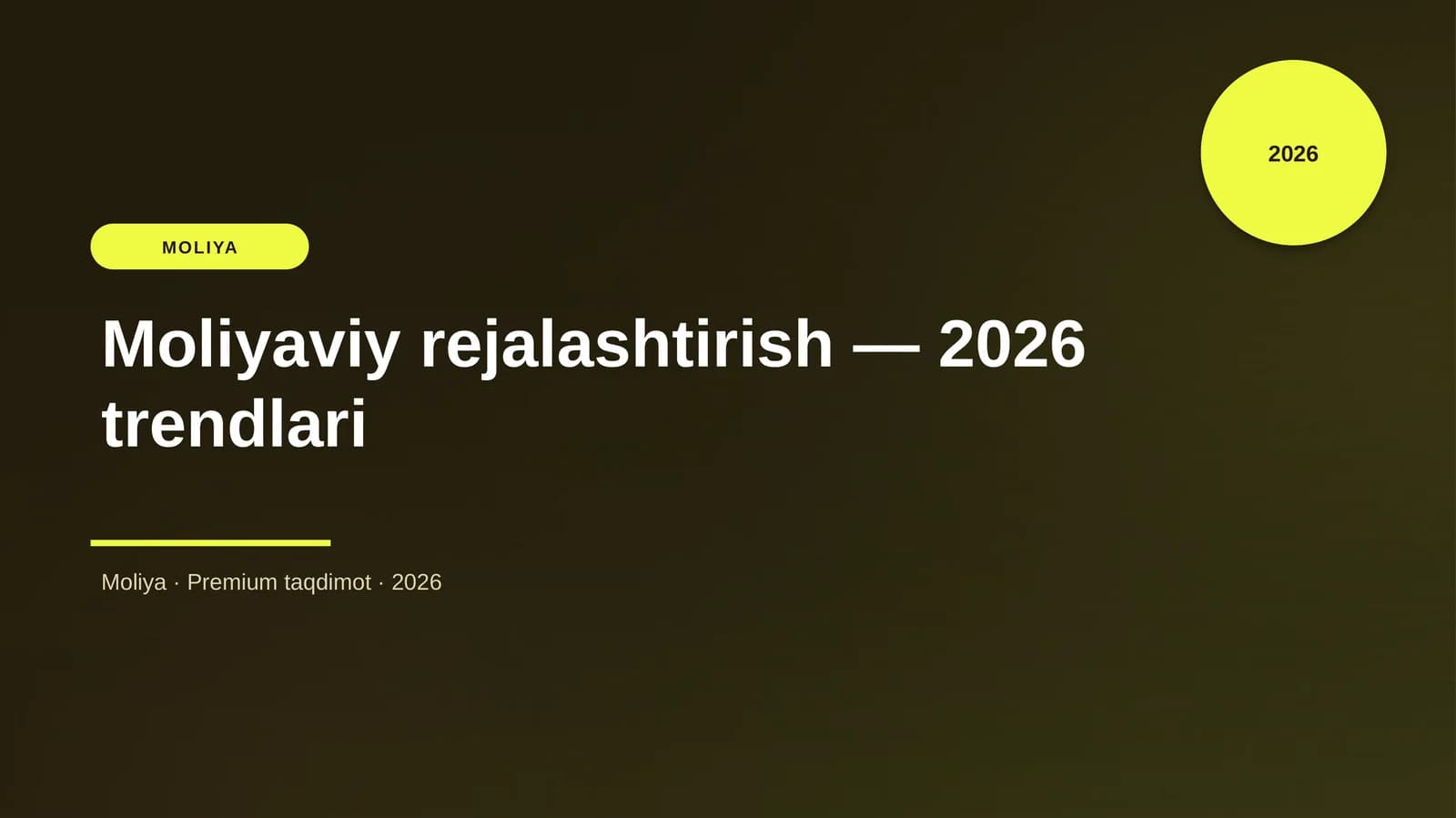 Moliyaviy rejalashtirish — 2026 trendlari