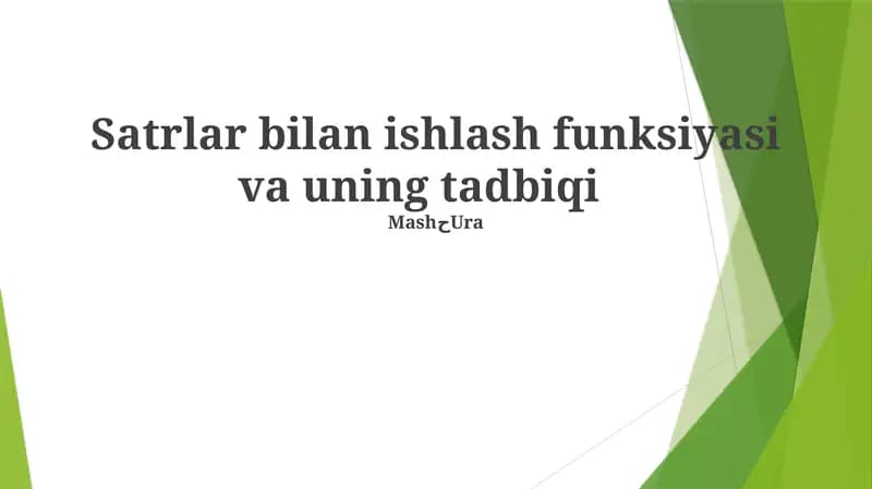 Matnlar bilan ishlash funksiyasi va uning tadbiqi
