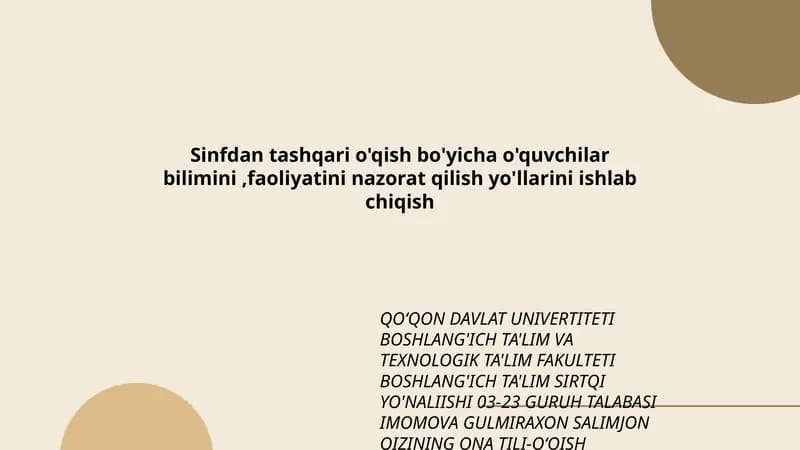 Mavzu: Sinfdan tashqari o'qish bo'yicha o'quvchilar bilimini,faoliyatini nazorat qilish yo'llarini ishlab chiqish