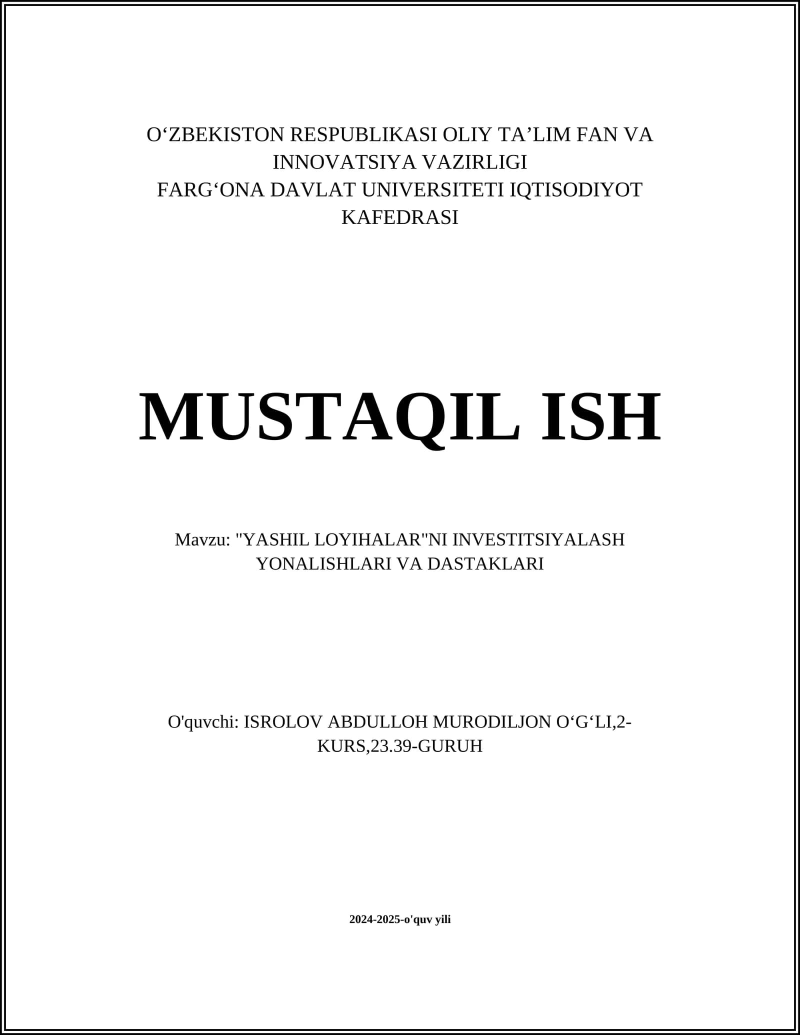 YASHIL LOYIHALAR"NI INVESTITSIYALASH YONALISHLARI VA DASTAKLARI