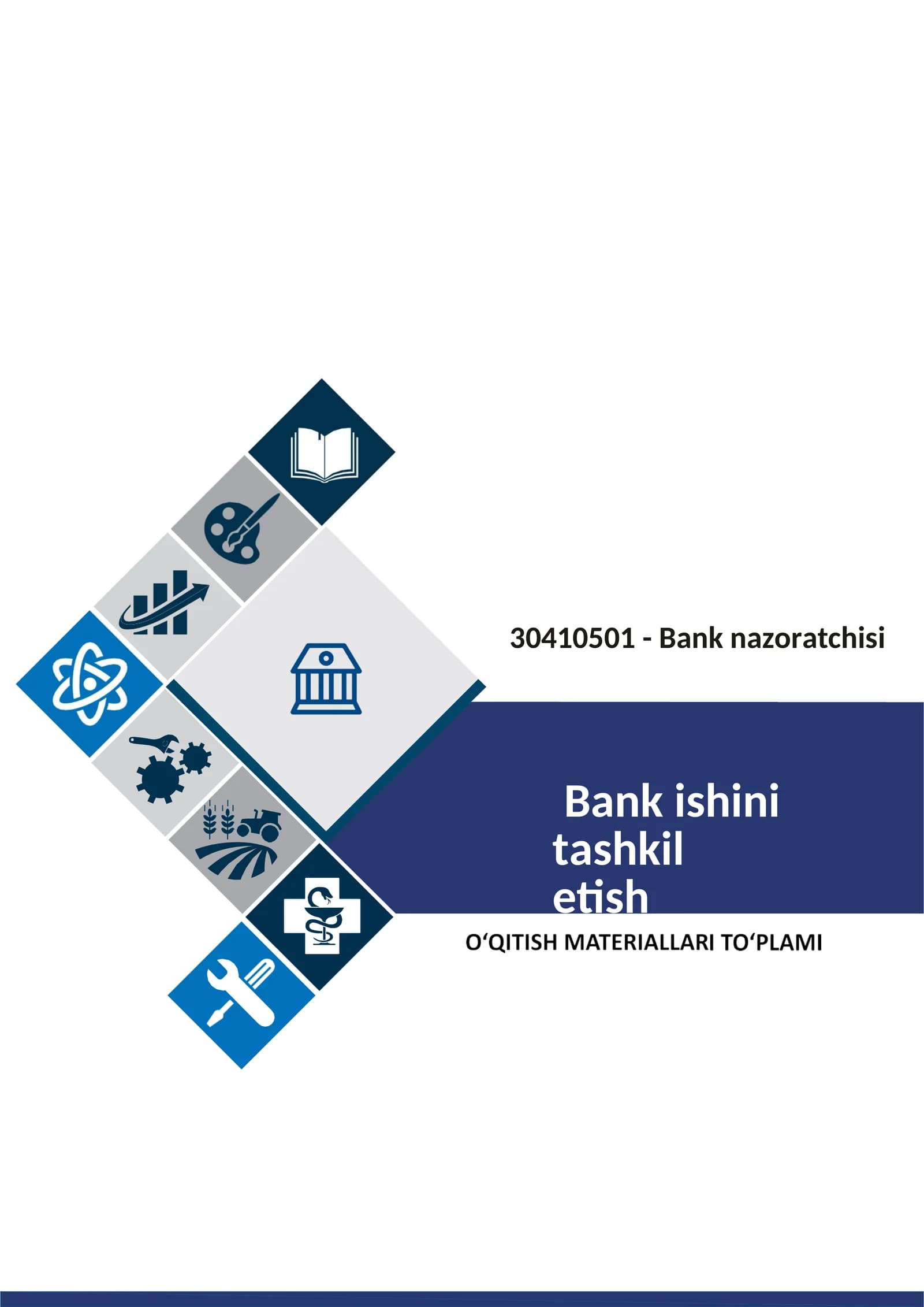 “Bank ishini tashkil etish” fanidan o‘quv amaliyoti