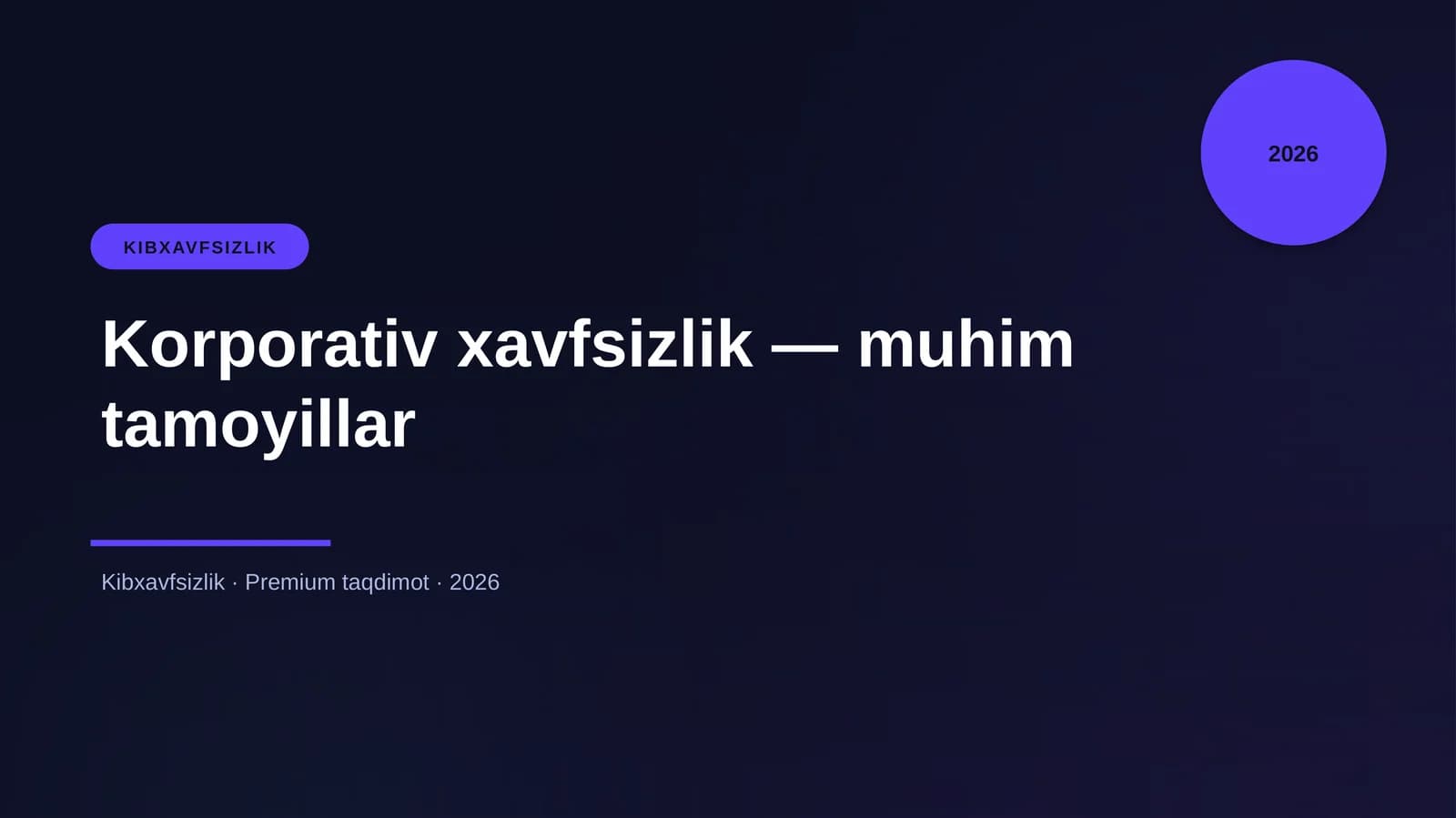 Korporativ xavfsizlik — muhim tamoyillar