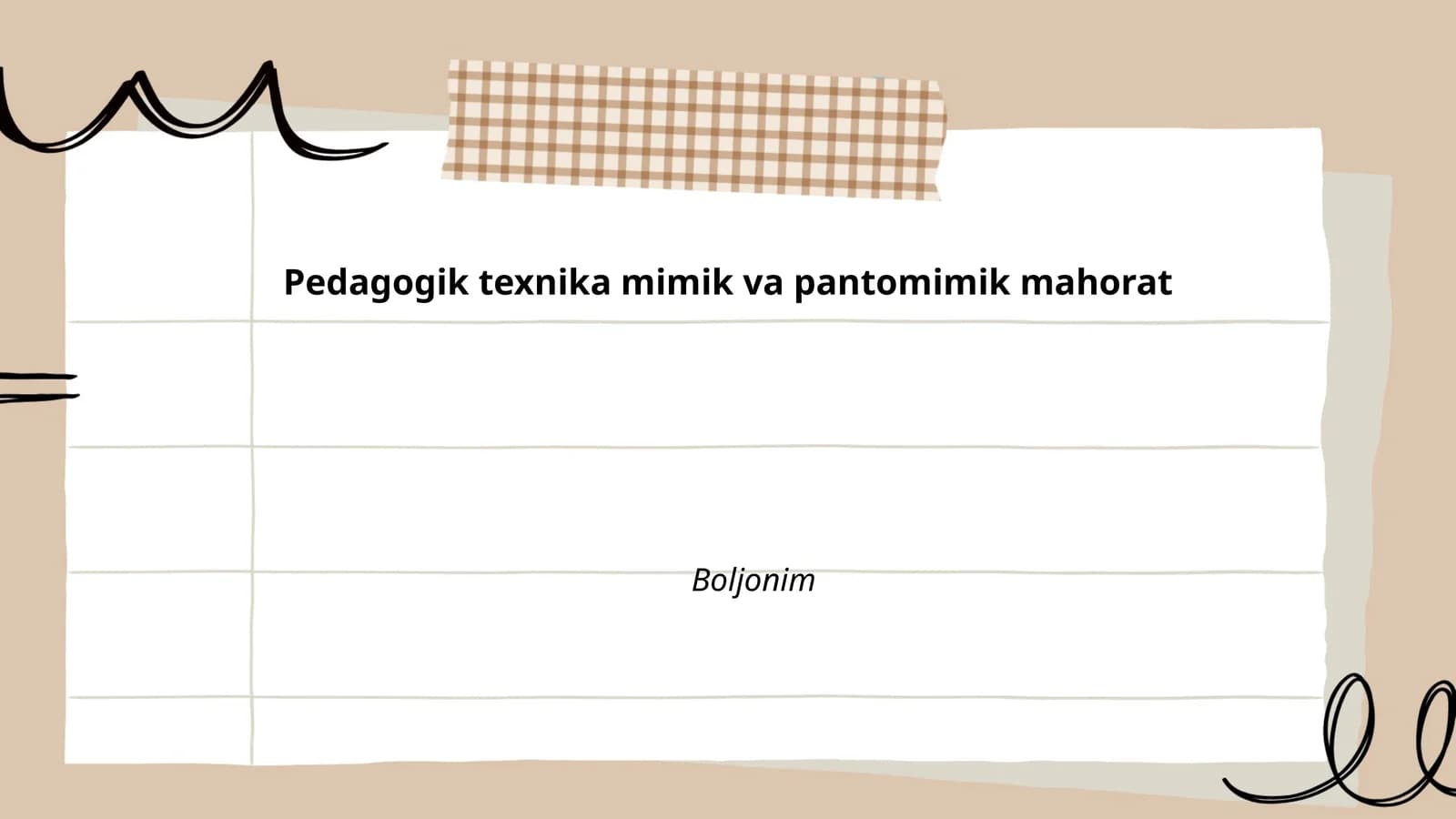 Pedagogik texnika mimik va pantomimik mahorat