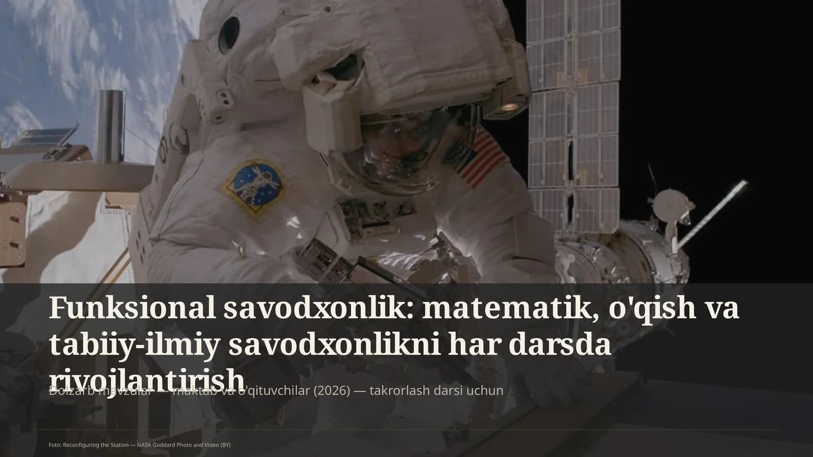 Funksional savodxonlik: matematik, o'qish va tabiiy-ilmiy savodxonlikni har darsda rivojlantirish