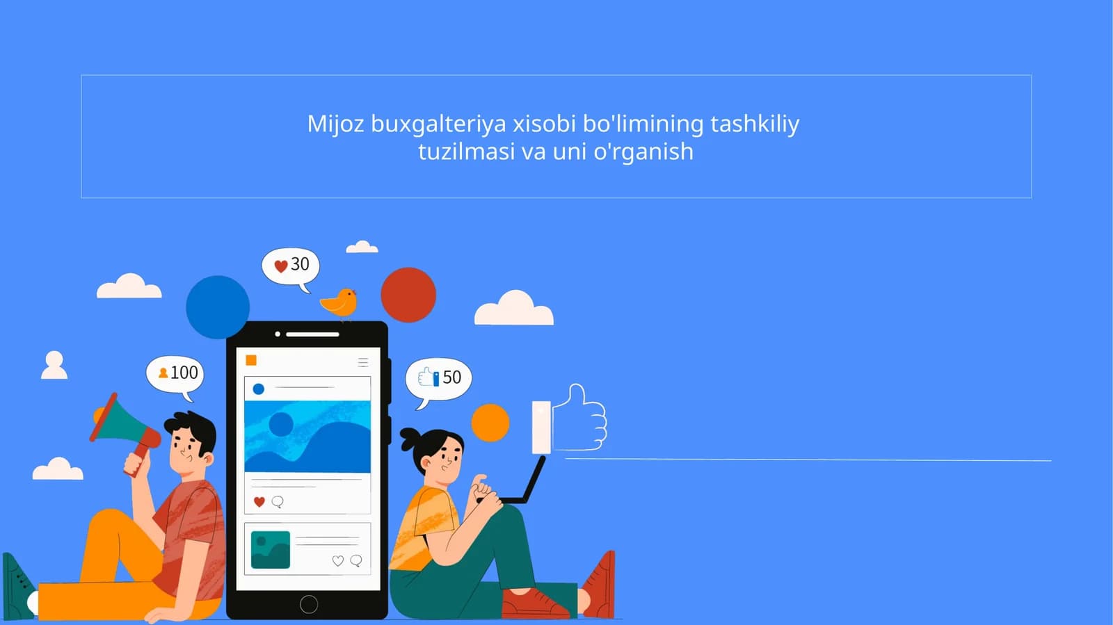 Mijoz buxgalteriya xisobi bo'limining tashkiliy  tuzilmasi va uni o'rganish