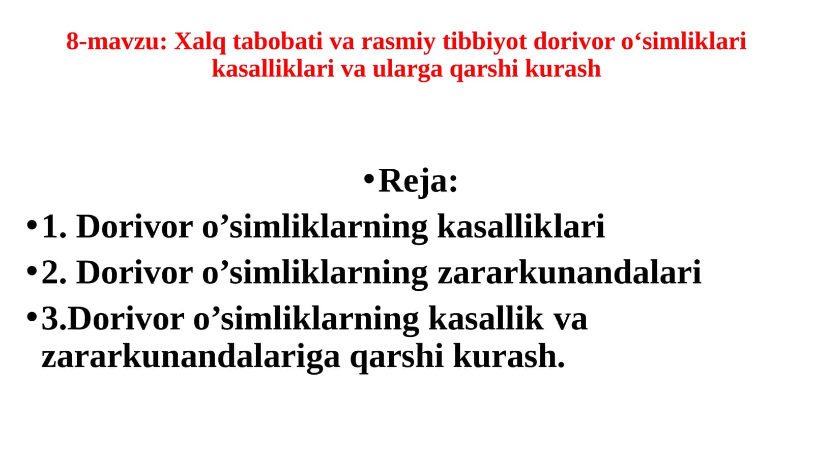 Xalq tabobati va rasmiy tibbiyot dorivor o‘simliklari kasalliklari va ularga qarshi kurash