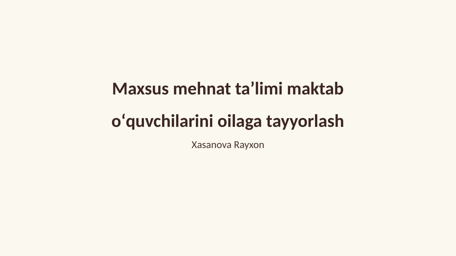 Maxsus mehnat taʼlimi maktab oʻquvchilarini oilaga tayyorlash