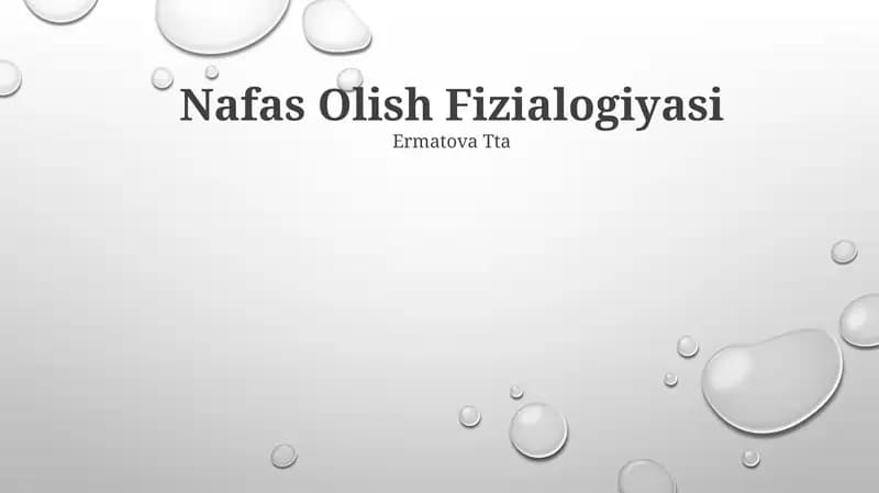 Nafas Olish Fizialogiyasi