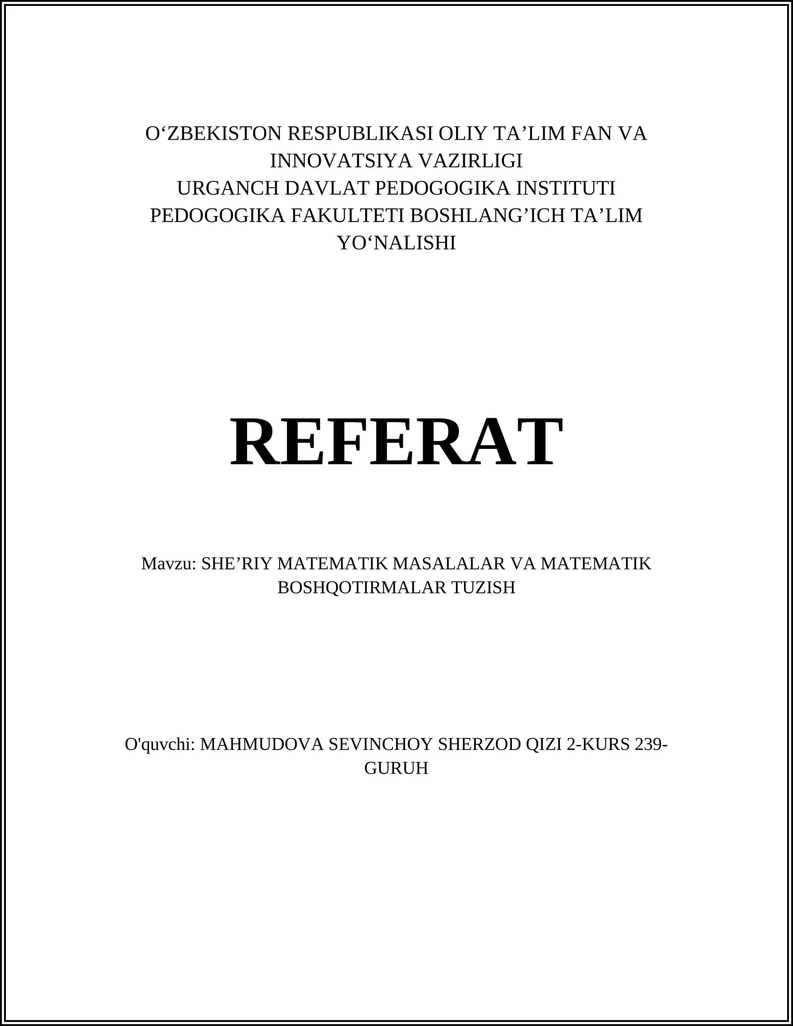 SHE’RIY MATEMATIK MASALALAR VA MATEMATIK BOSHQOTIRMALAR TUZISH