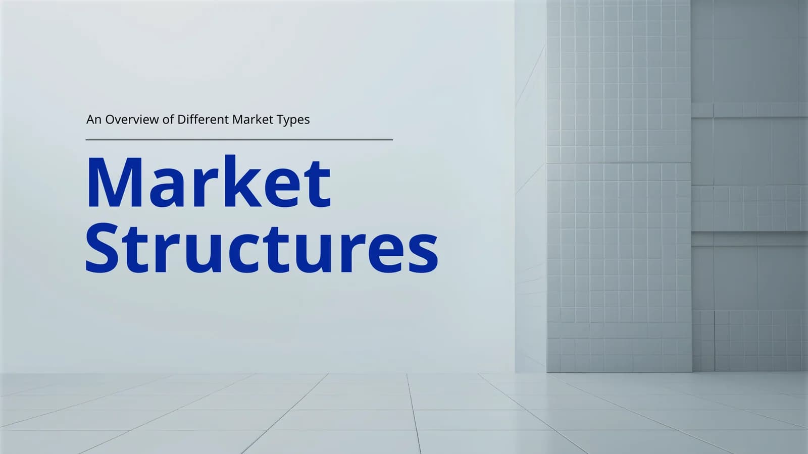 Market Structures