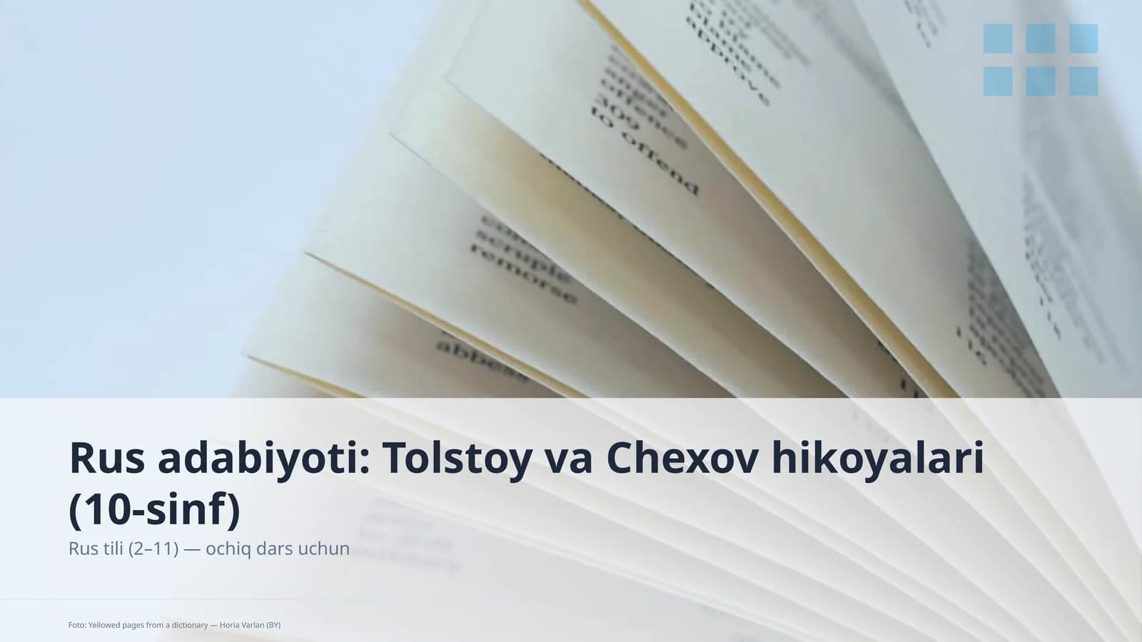 Rus adabiyoti: Tolstoy va Chexov hikoyalari (10-sinf)