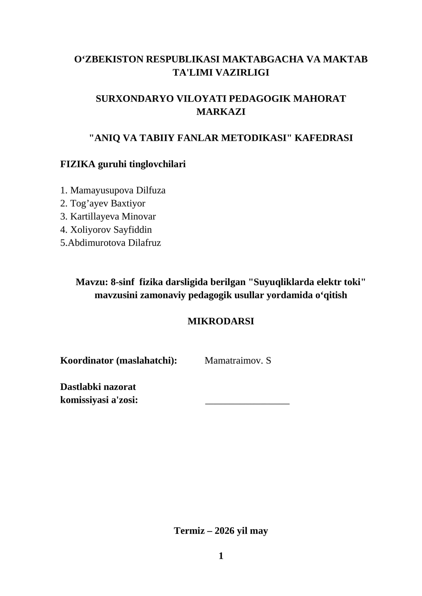 8-sinf fizika darsligida berilgan "Suyuqliklarda elektr toki" mavzusini zamonaviy pedagogik usullar yordamida o‘qitish