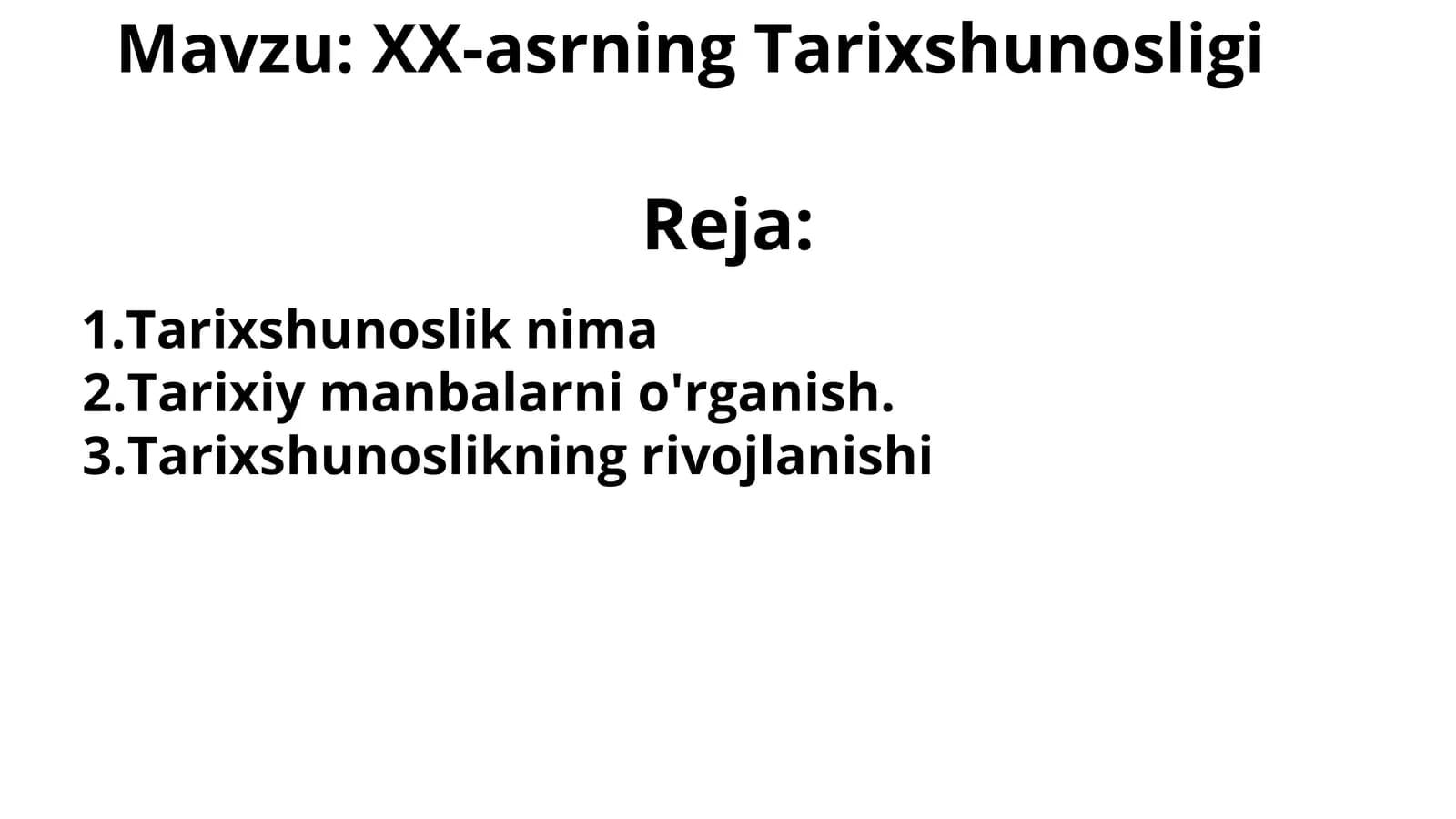 XX-asrning Tarixshunosligi