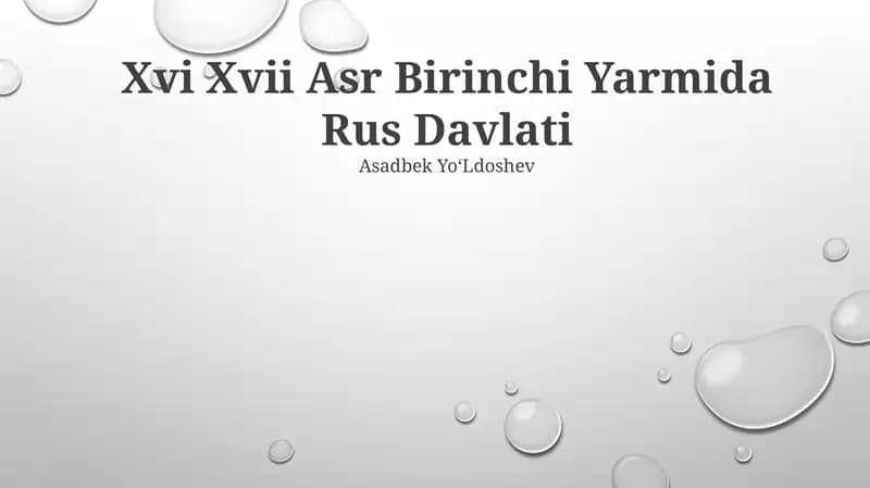 Xvi Xvii Asr Birinchi Yarmida Rus Davlati
