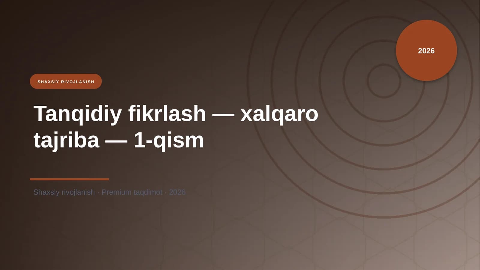 Tanqidiy fikrlash — xalqaro tajriba — 1-qism