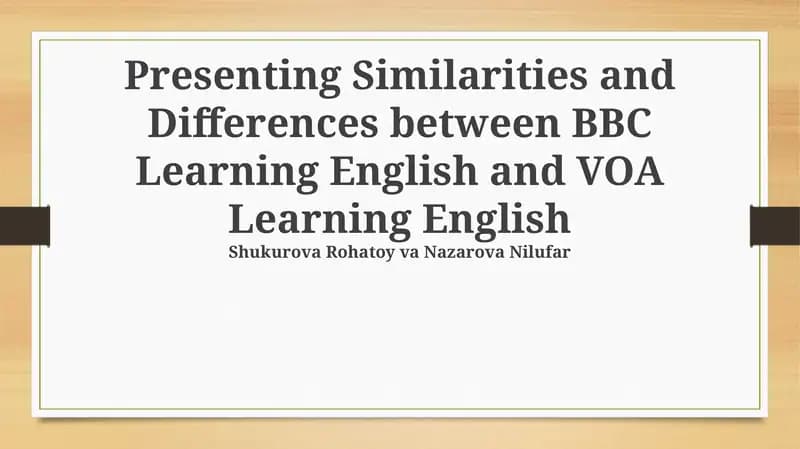 BBC Learning English vs VOA Learning English