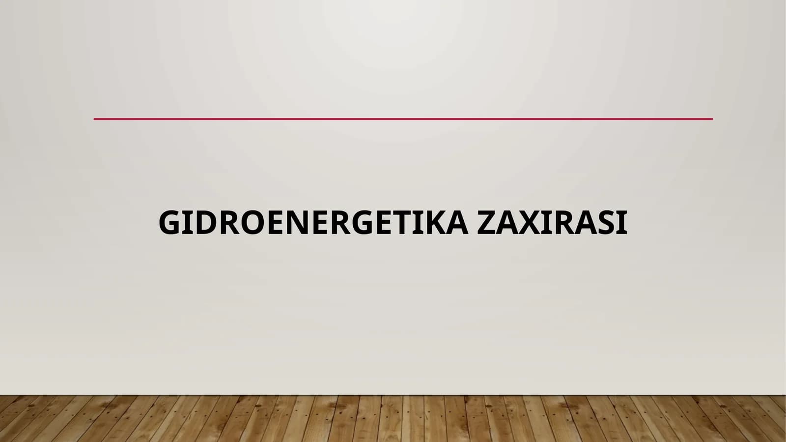 GIDROENERGETIKA ZAXIRASI