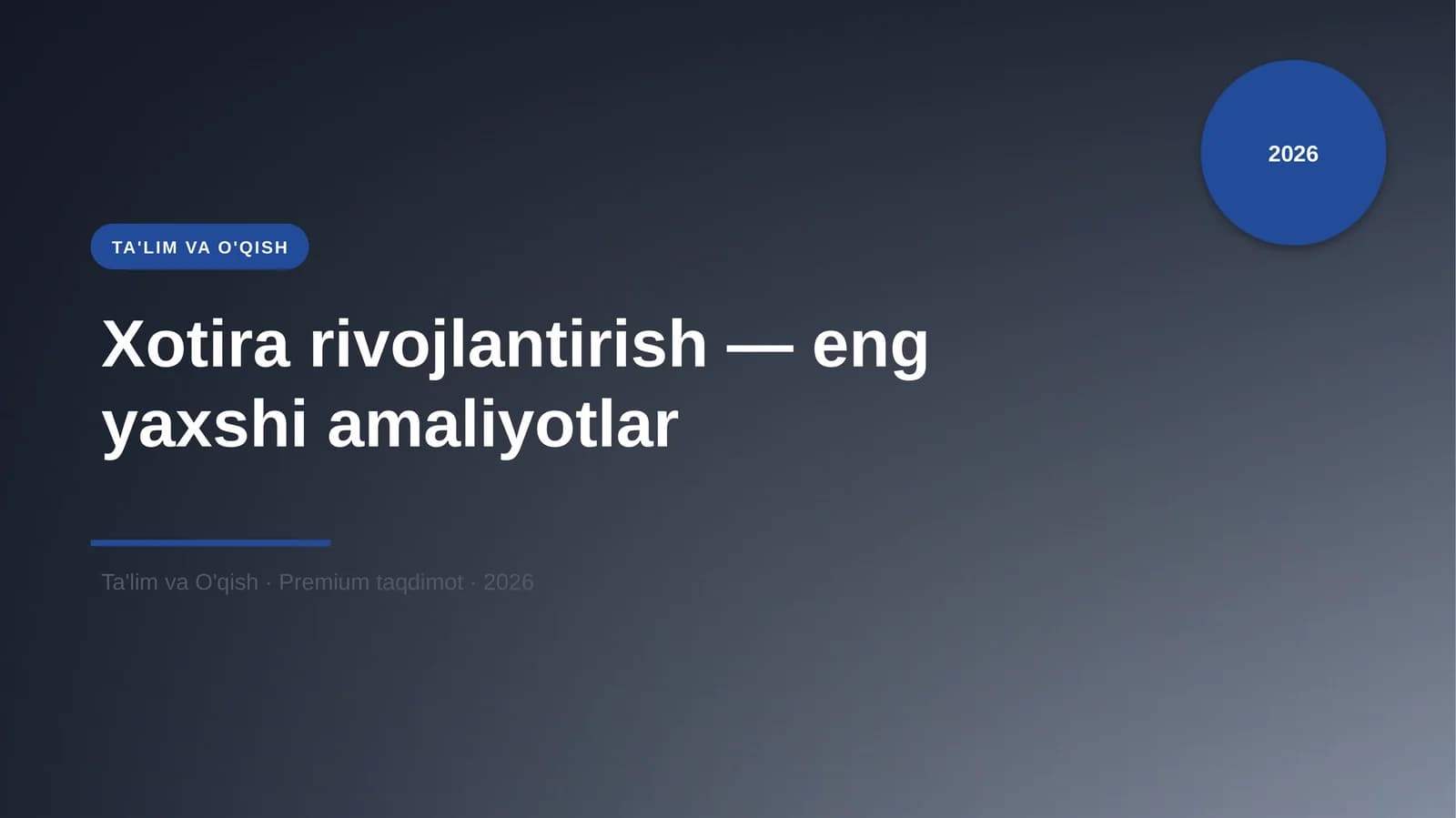 Xotira rivojlantirish — eng yaxshi amaliyotlar