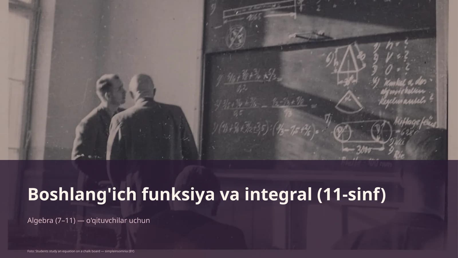 Boshlang'ich funksiya va integral (11-sinf)