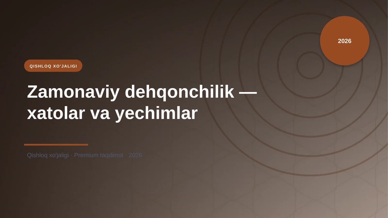 Zamonaviy Dehqonchilik - Xatolar va Yechimlar