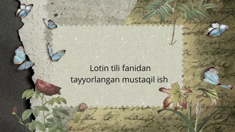 Lotin tili fanidan tayyorlangan mustaqil ish