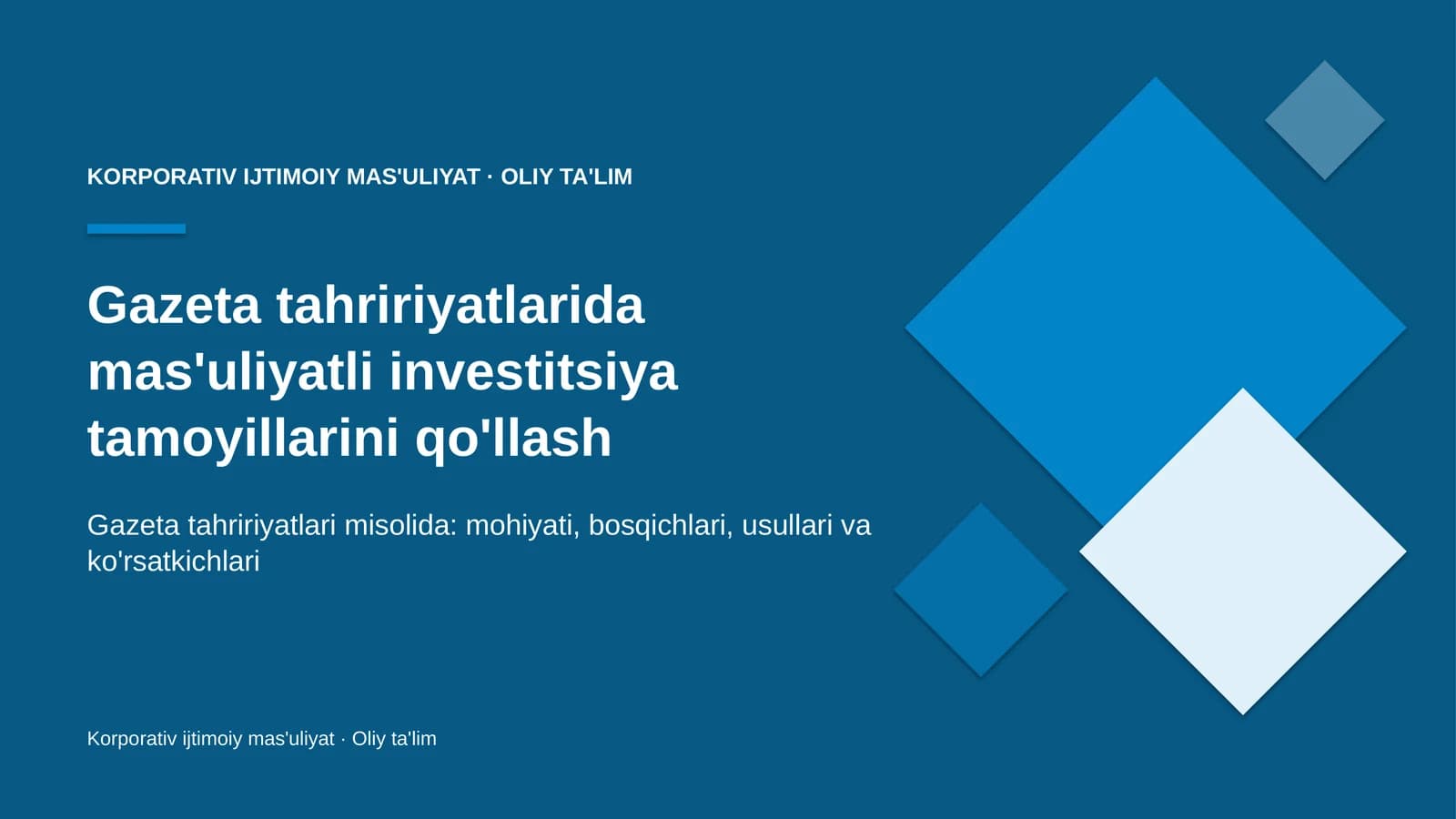 gazeta tahririyatlarida mas'uliyatli investitsiya tamoyillarini qo'llash 1025