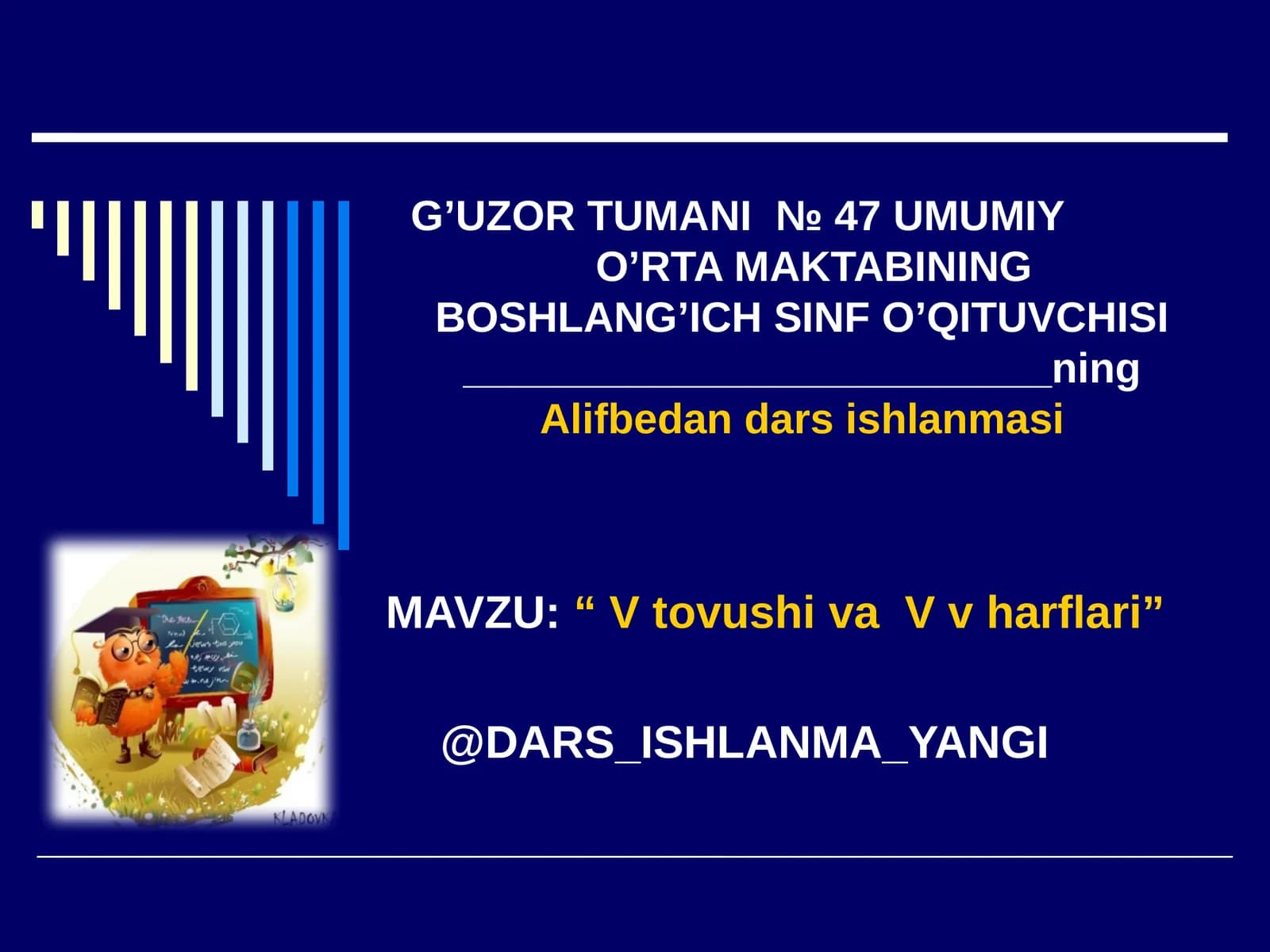 V tovushi va  V v harflari
