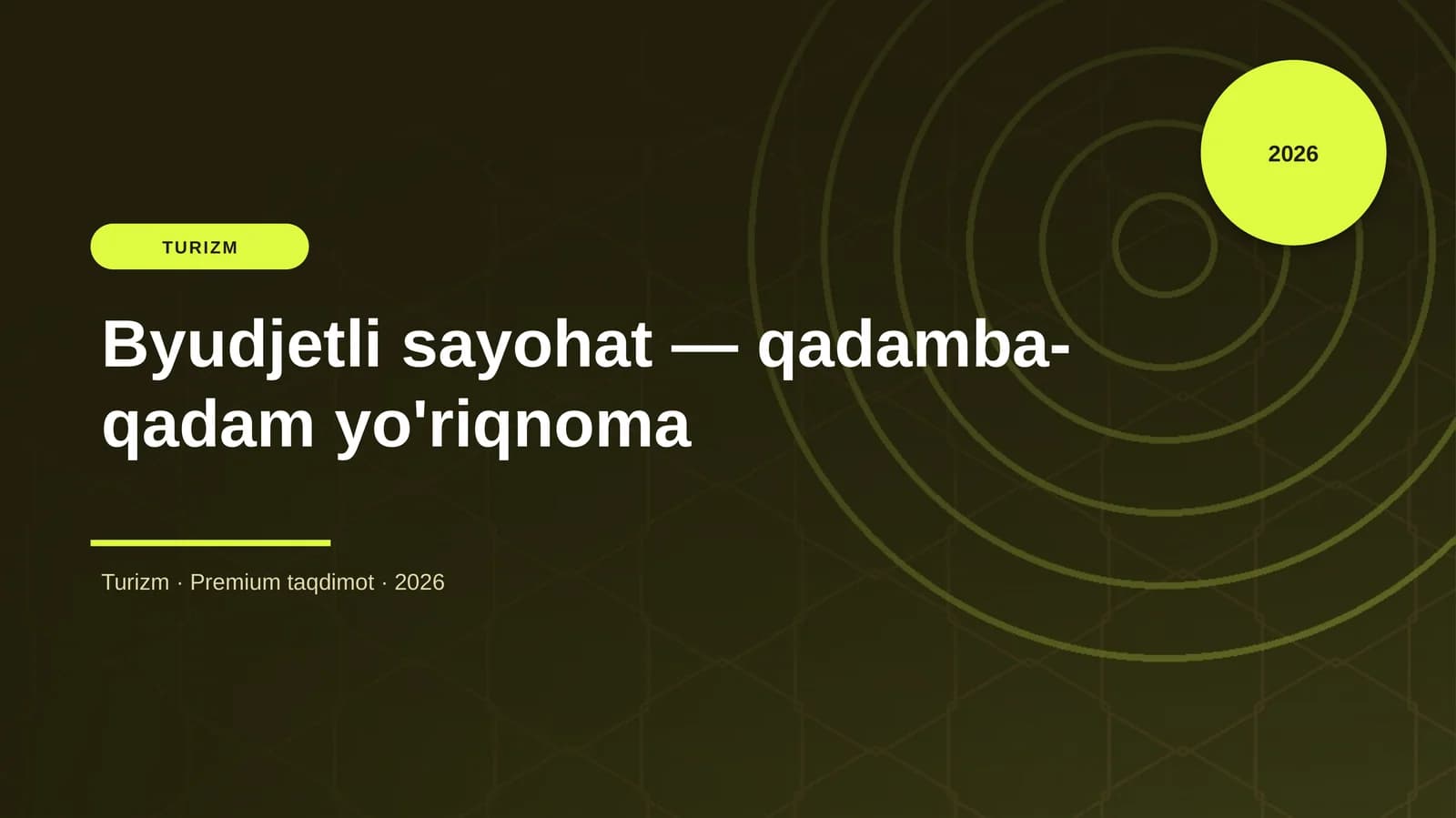 Byudjetli sayohat — qadamba-qadam yo'riqnoma