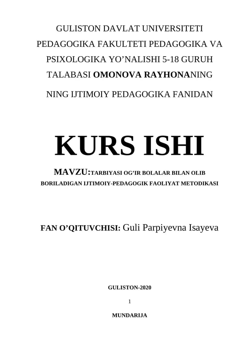 TARBIYASI OG’IR BOLALAR BILAN OLIB BORILADIGAN IJTIMOIY-PEDAGOGIK FAOLIYAT METODIKASI