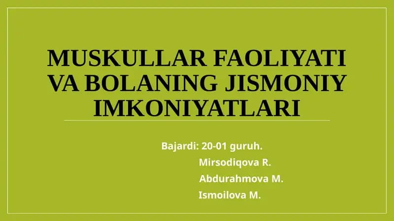 Muskullar faoliyatining jismoniy imkoniyatlari