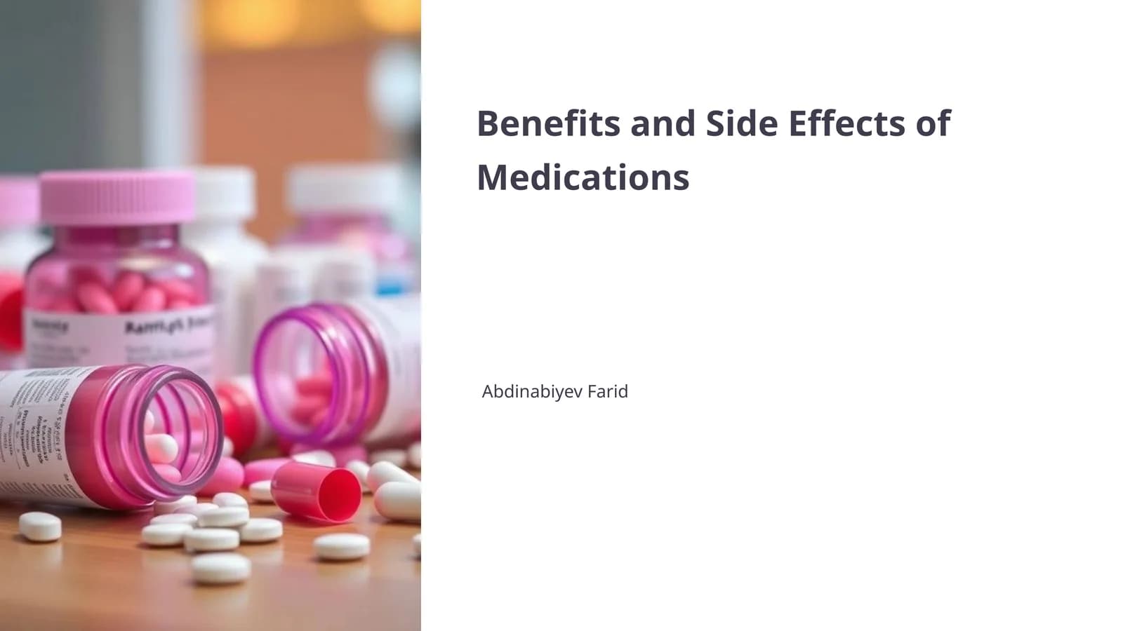 Benefits and Side Effects of Medications