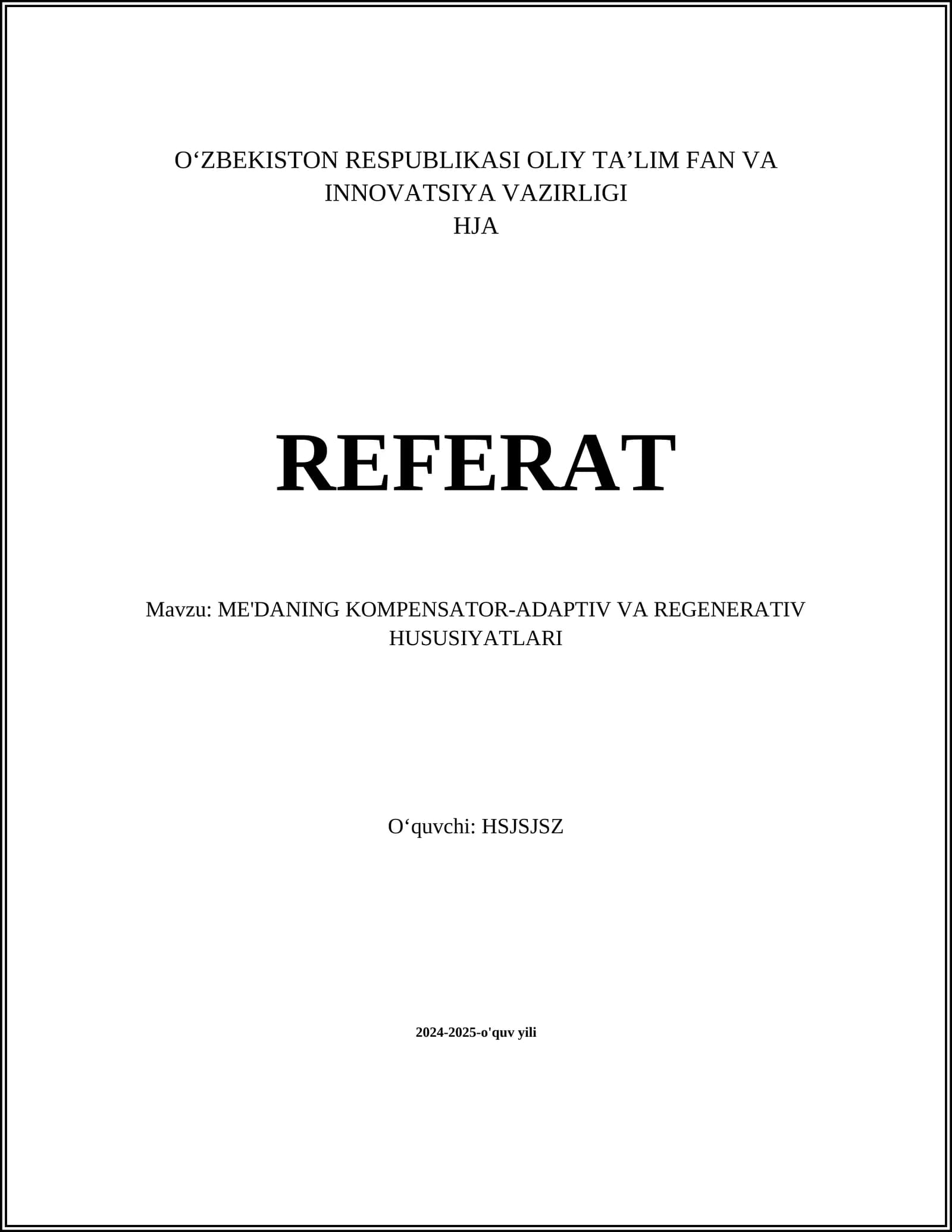 ME'DANING KOMPENSATOR-ADAPTIV VA REGENERATIV HUSUSIYATLARI