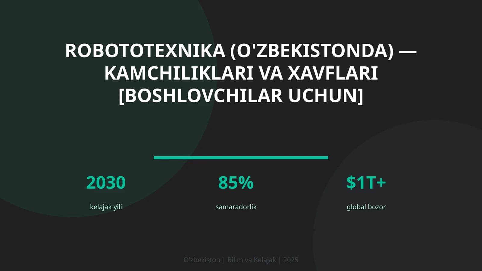 Robototexnika (O'zbekistonda) — kamchiliklari va xavflari [boshlovchilar uchun]
