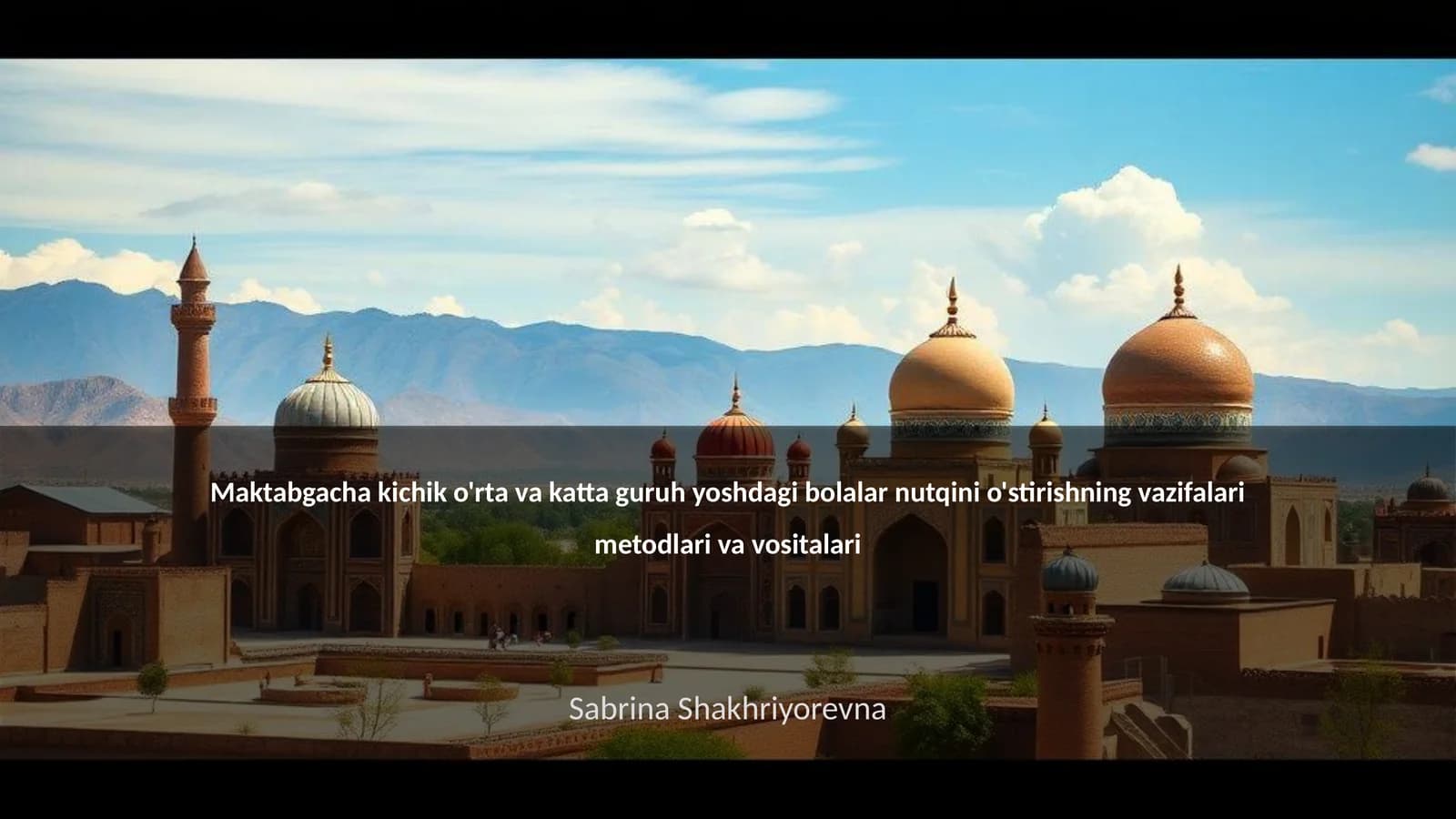 Bolalar nutqini o'stirish