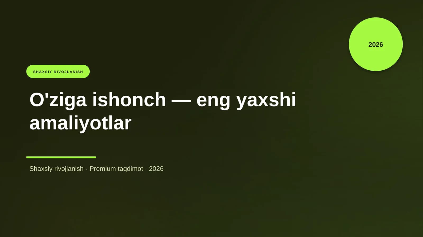 O'ziga ishonch — eng yaxshi amaliyotlar
