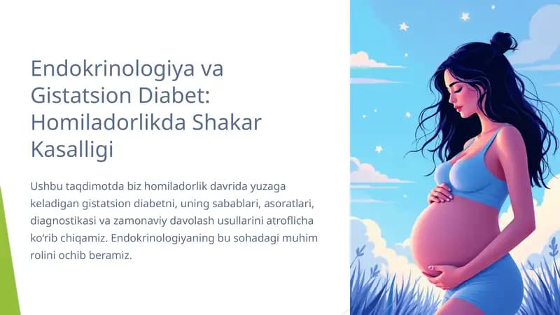 Endokrinologiya va Gistatsion Diabet, Homiladorlikda Shakar Kasalligi