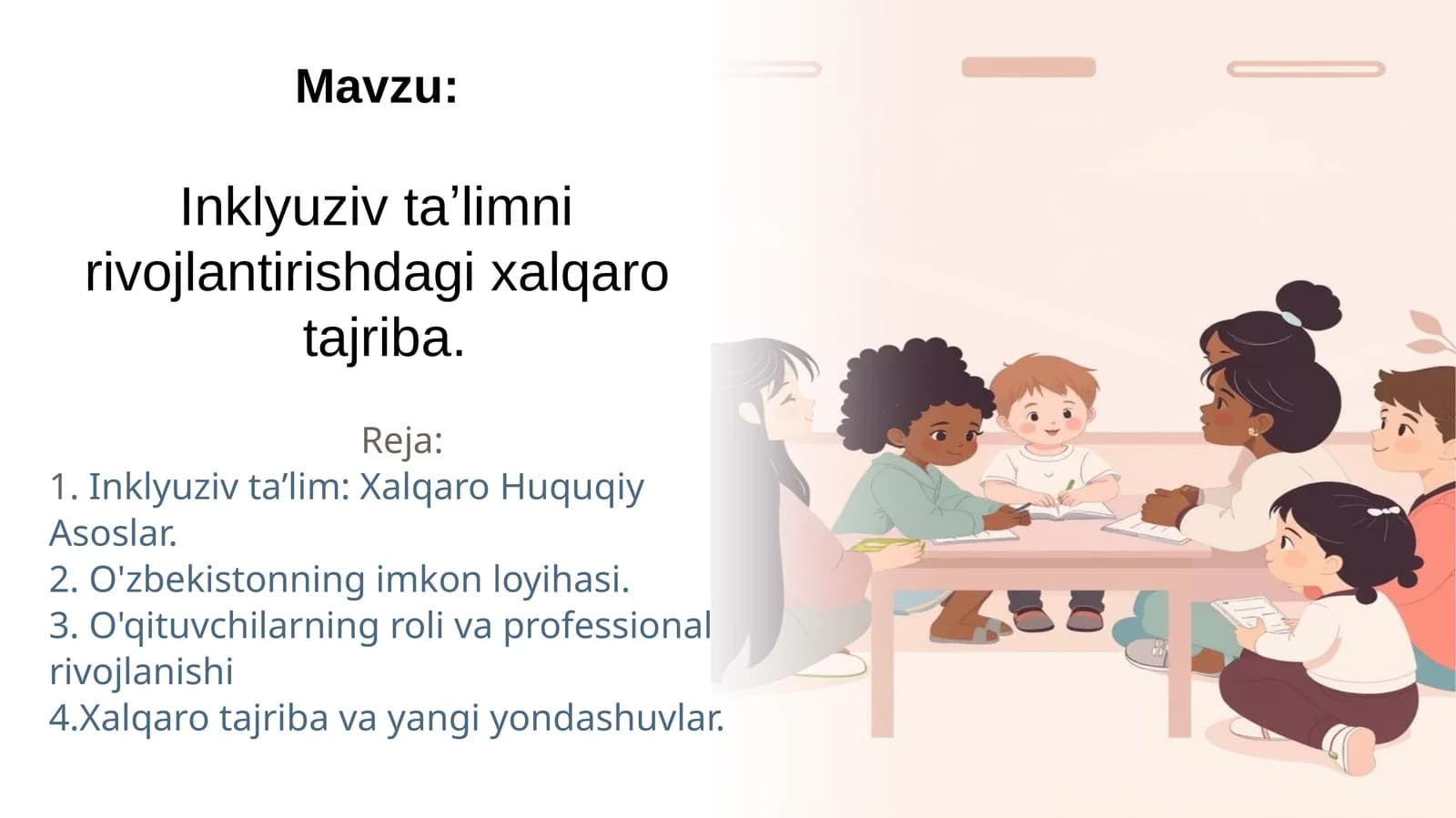 Inklyuzivtaʼlimni rivojlantirishdagixalqaro tajriba