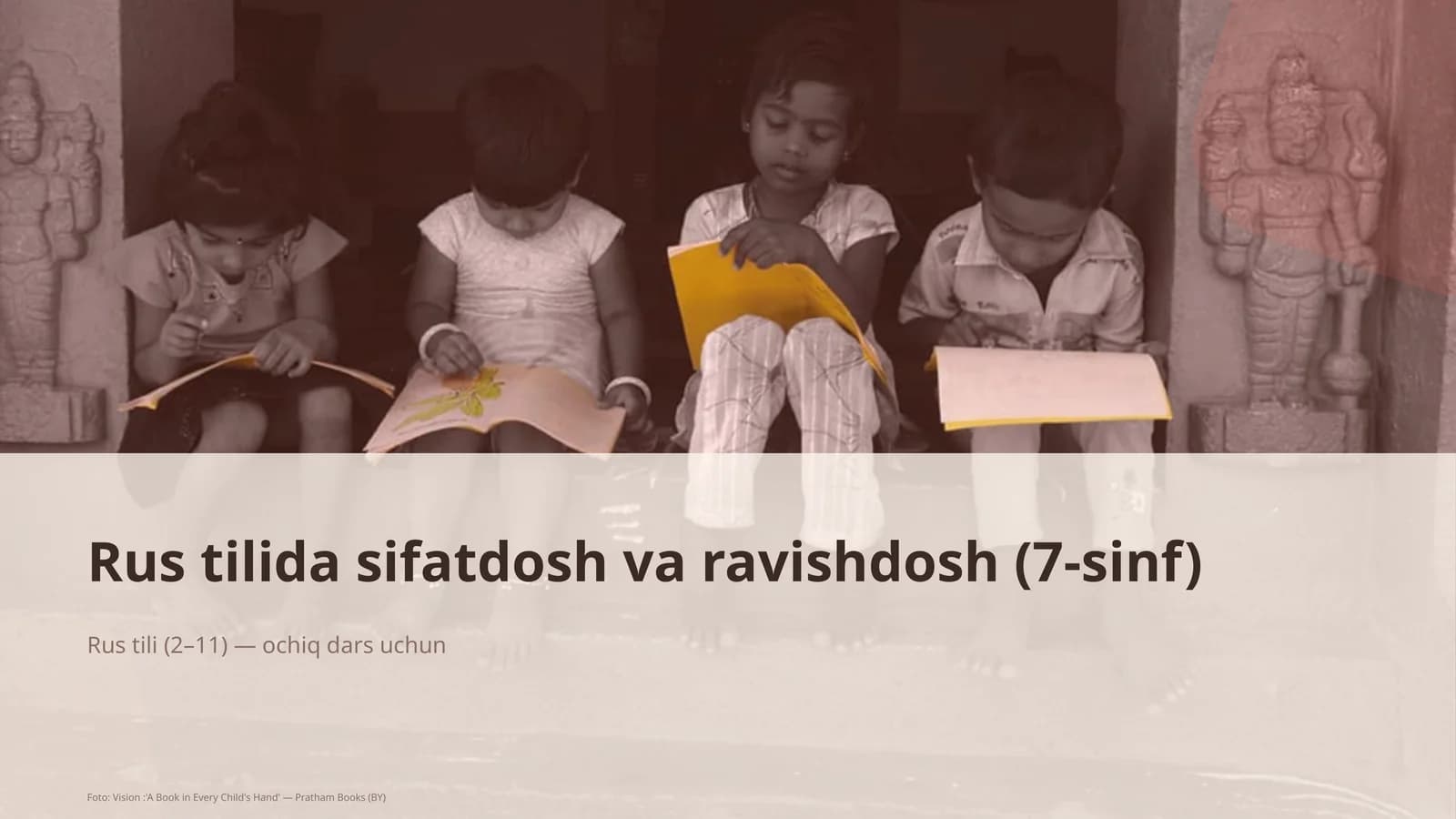 Rus tilida sifatdosh va ravishdosh (7-sinf)