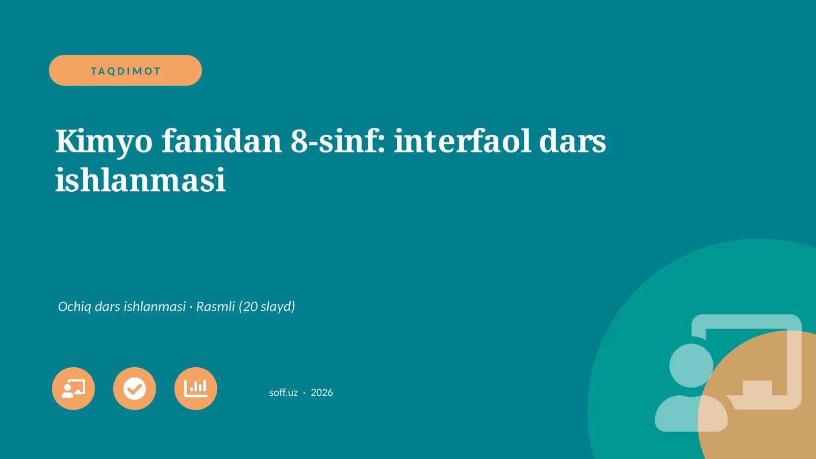 Kimyo fanidan 8-sinf: interfaol dars ishlanmasi