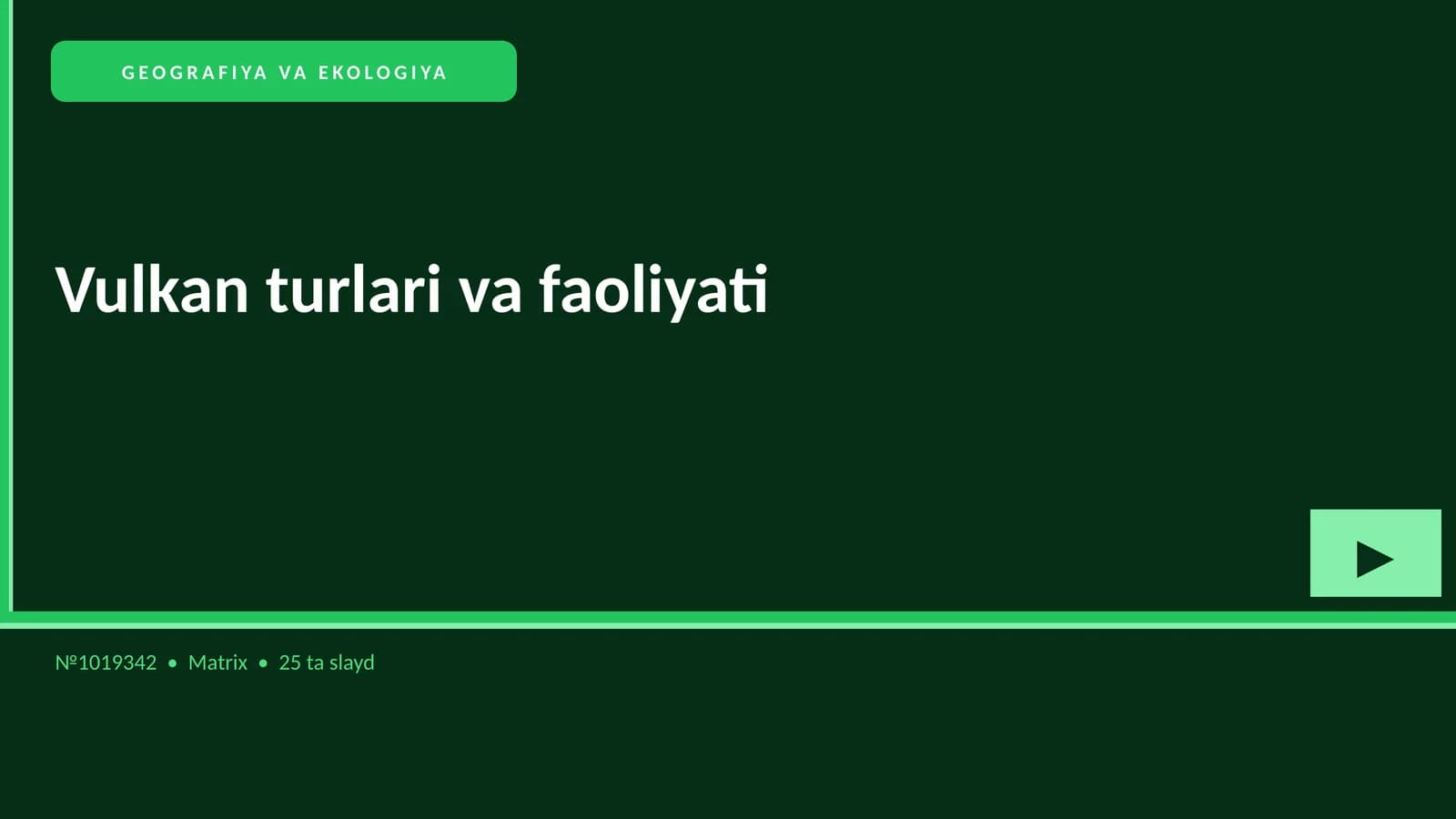 Vulkan turlari va faoliyati