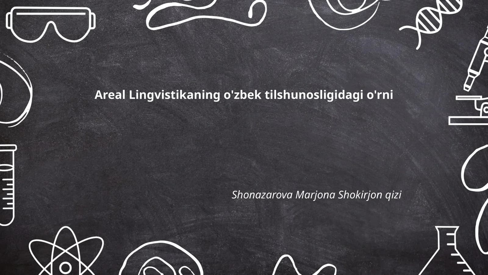Areal Lingvistikaning o'zbek tilshunosligidagi o'rni