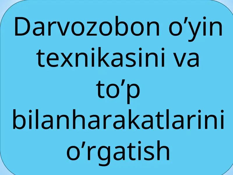 Futbolning umumiy tavsifi