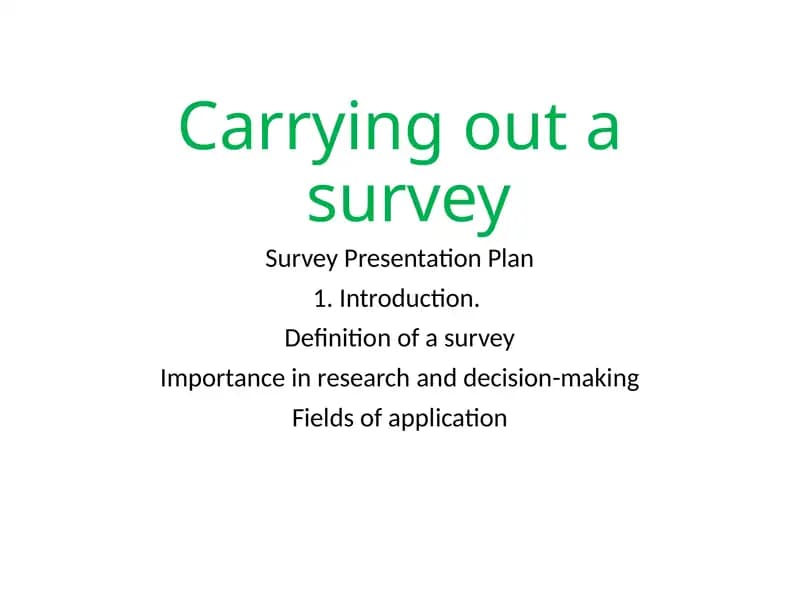 Survey Presentation Plan