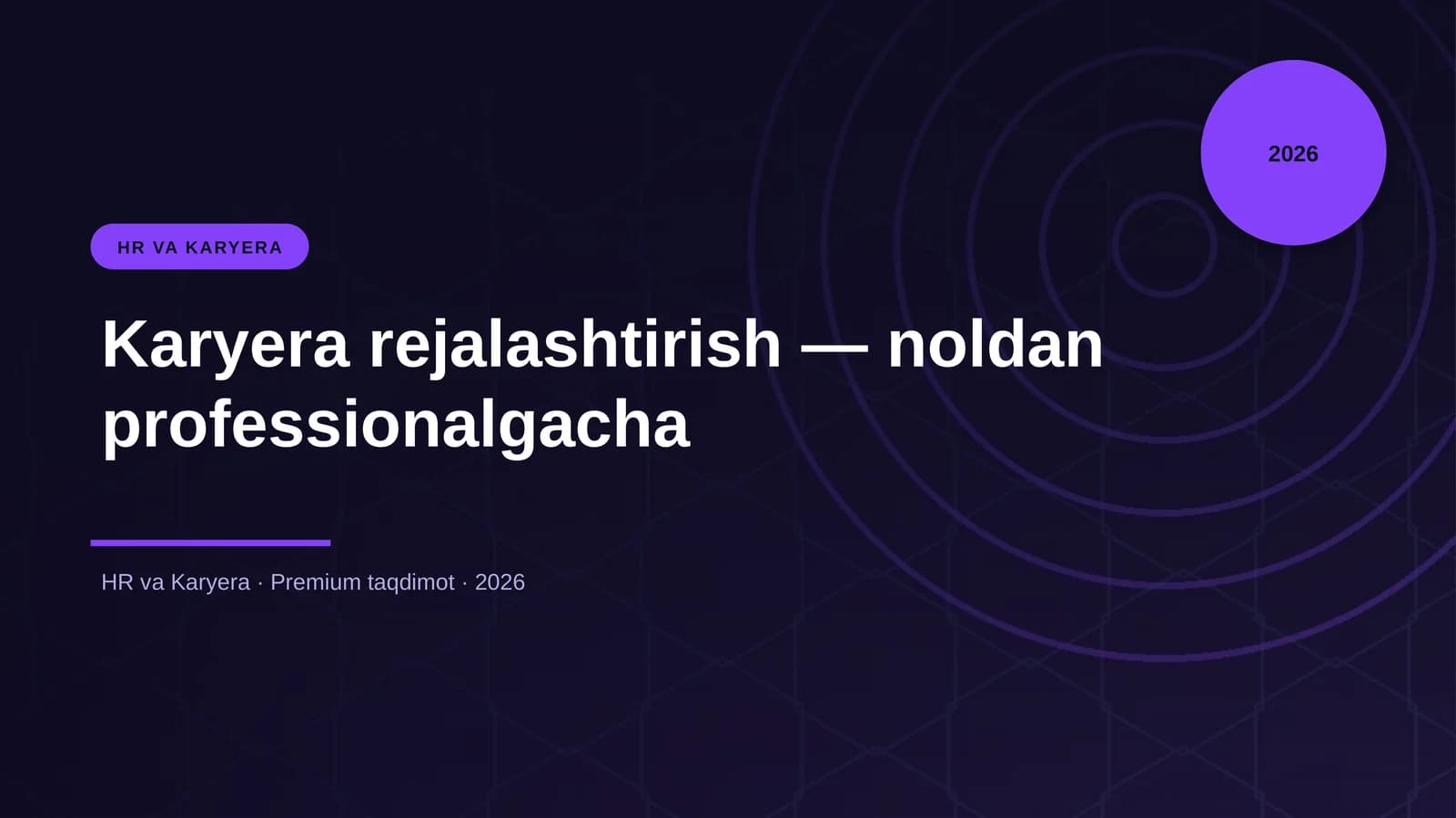 Karyera rejalashtirish — noldan professionalgacha