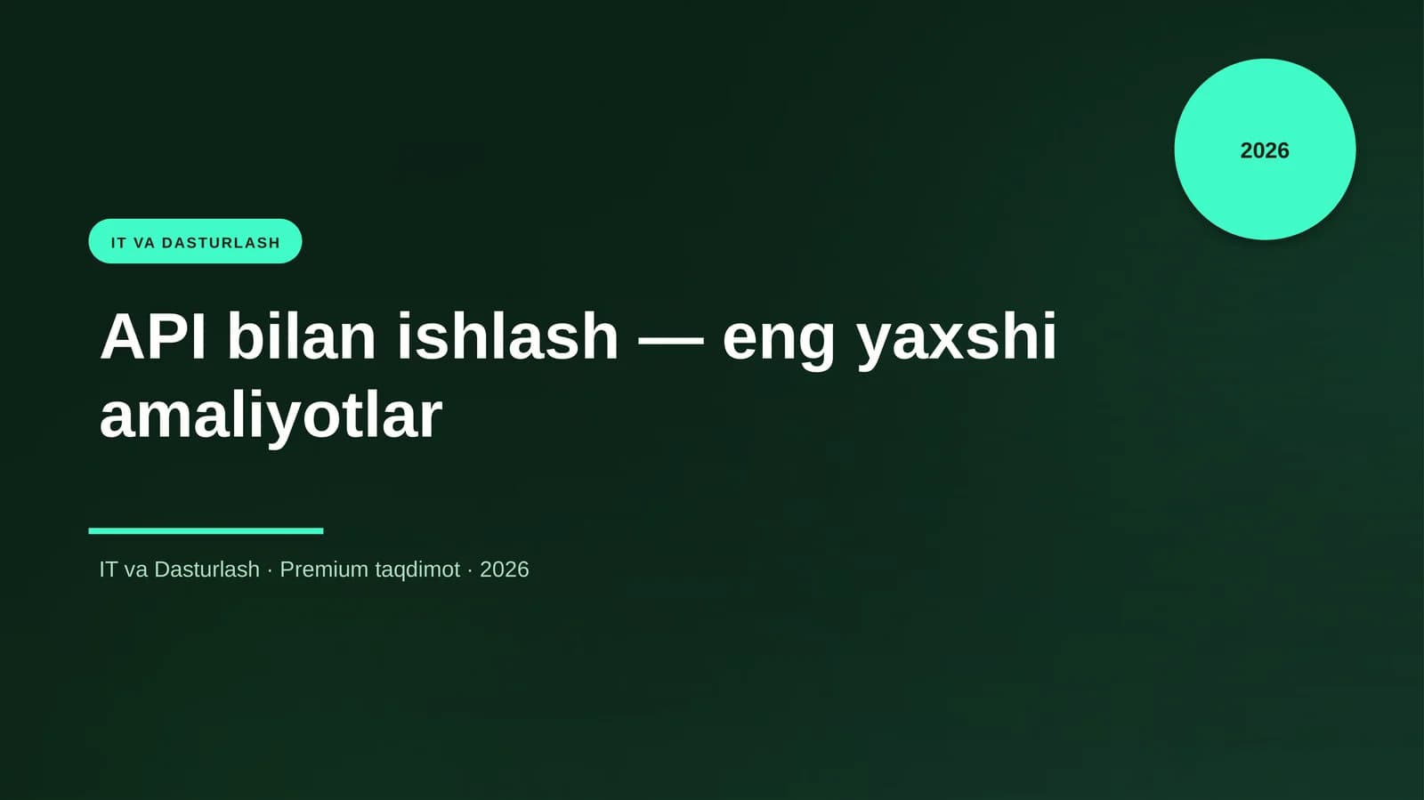 API bilan ishlash — eng yaxshi amaliyotlar