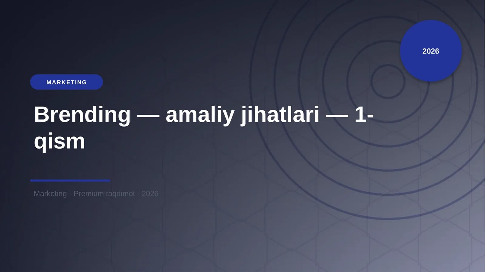 Brending — amaliy jihatlari — 1-qism