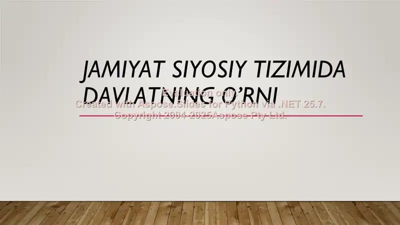 Jamiyat siyosiy tizimida davlatning o’rni