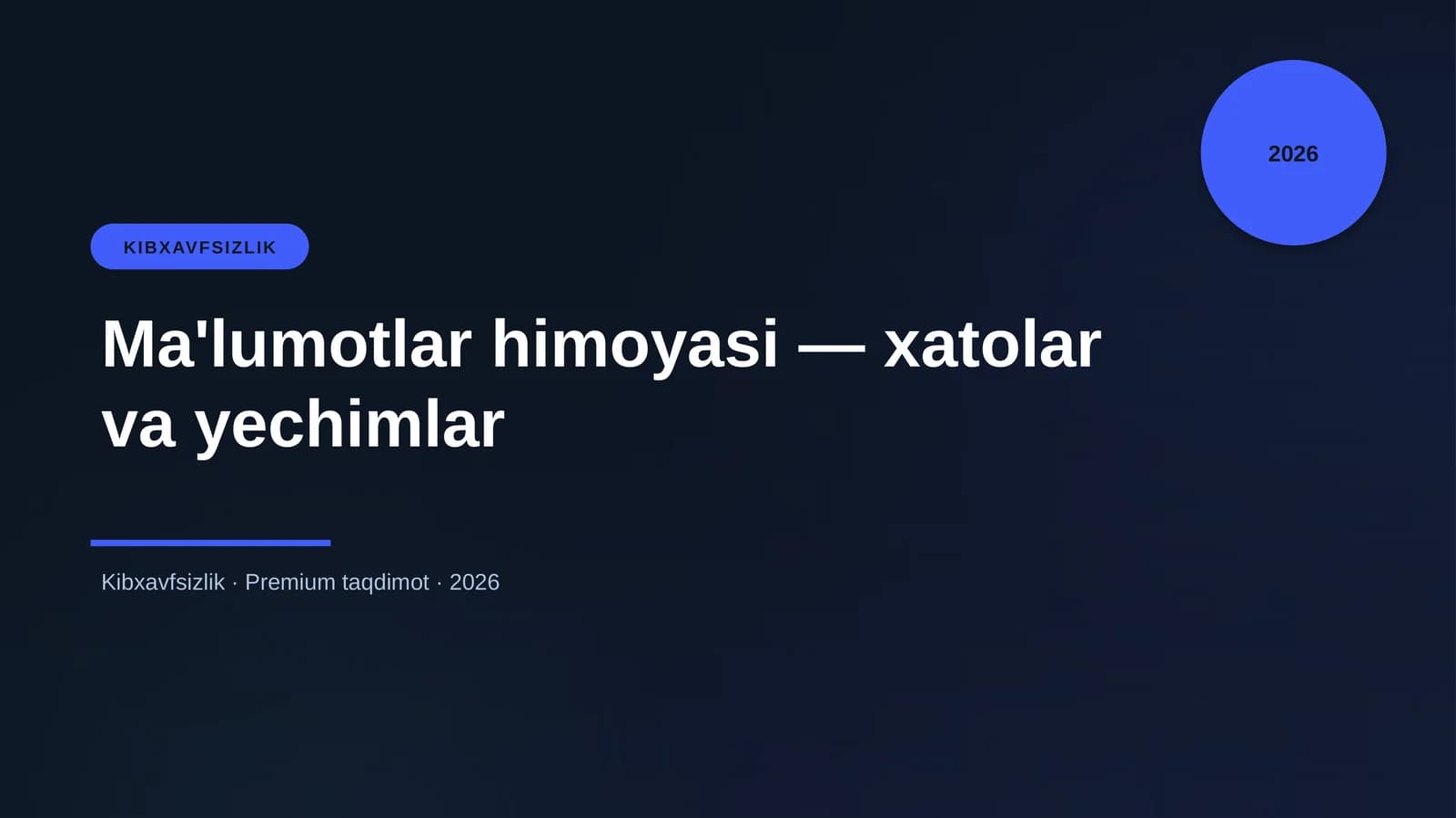 Ma'lumotlar himoyasi — xatolar va yechimlar