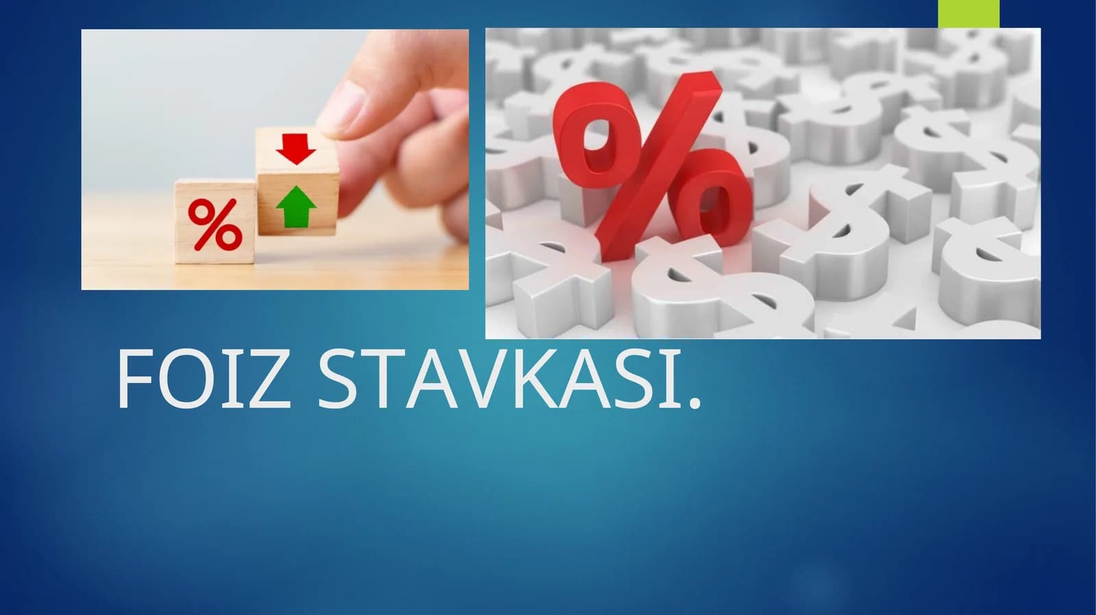 FOIZ STAVKASI