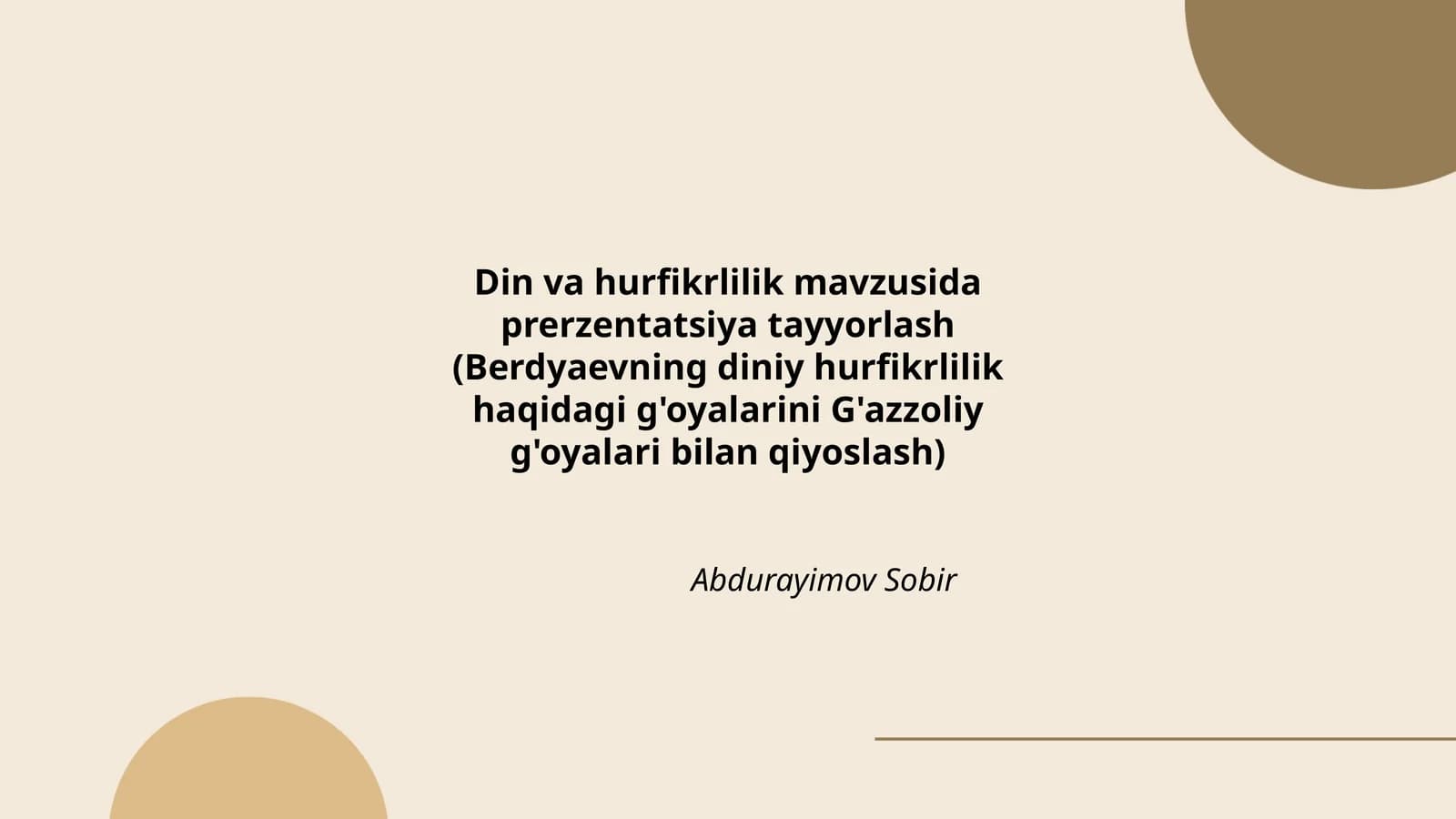 Din va hurfikrlilik mavzusida